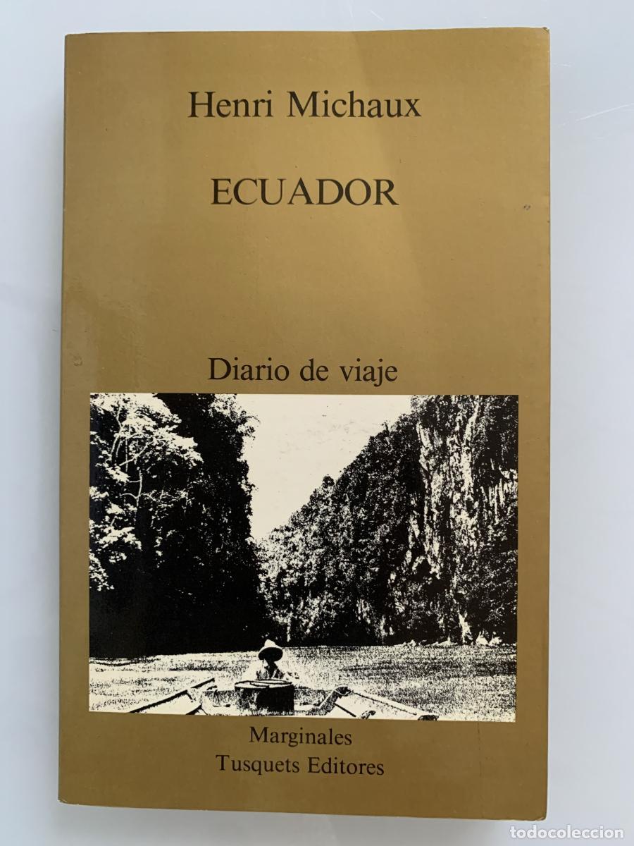 Libri di seconda mano: ECUADOR. Diario de viaje - Henri Michaux