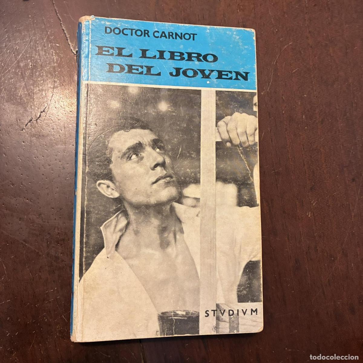 B&uuml;cher: El libro del joven - Doctor Carnot