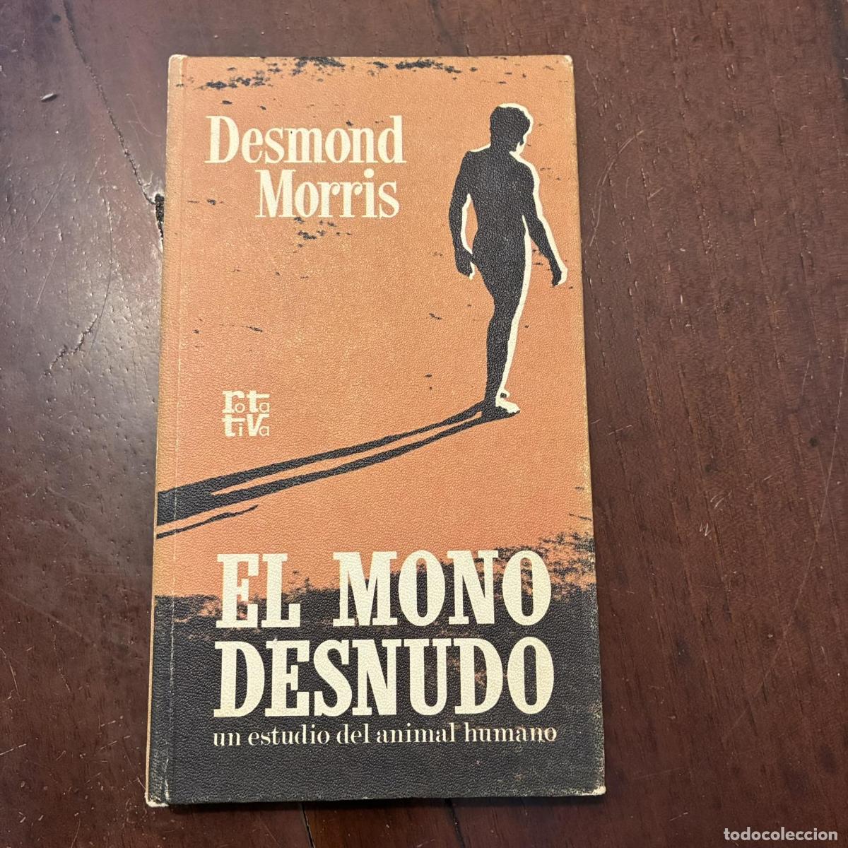 B&uuml;cher: El mono desnudo - Desmond Morris