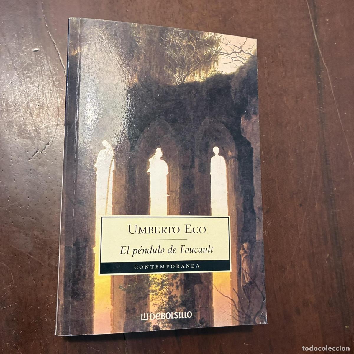 Libros: El p&eacute;ndulo de Foucault - Umberto Eco