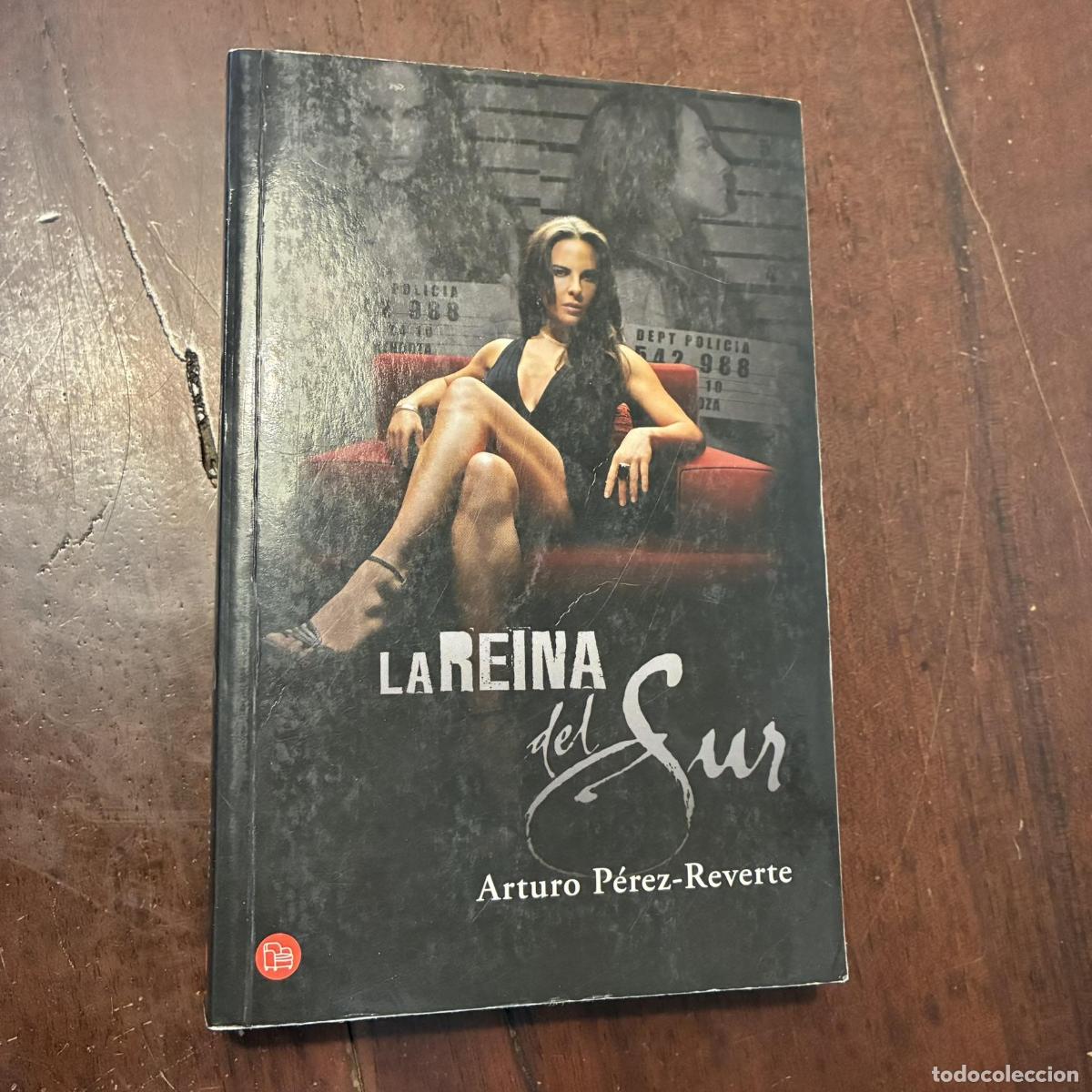 Libros: La reina del sur - Arturo P&eacute;rez-Reverte