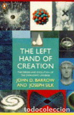 Libros: The Left Hand of Creation: The Origin And Evolution of the Expanding Universe (Penguin science) - VV