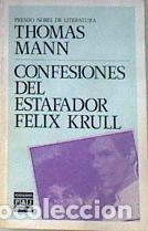 Libros: Las confesiones del estafador F&eacute;lix Krull - Mann, Thomas
