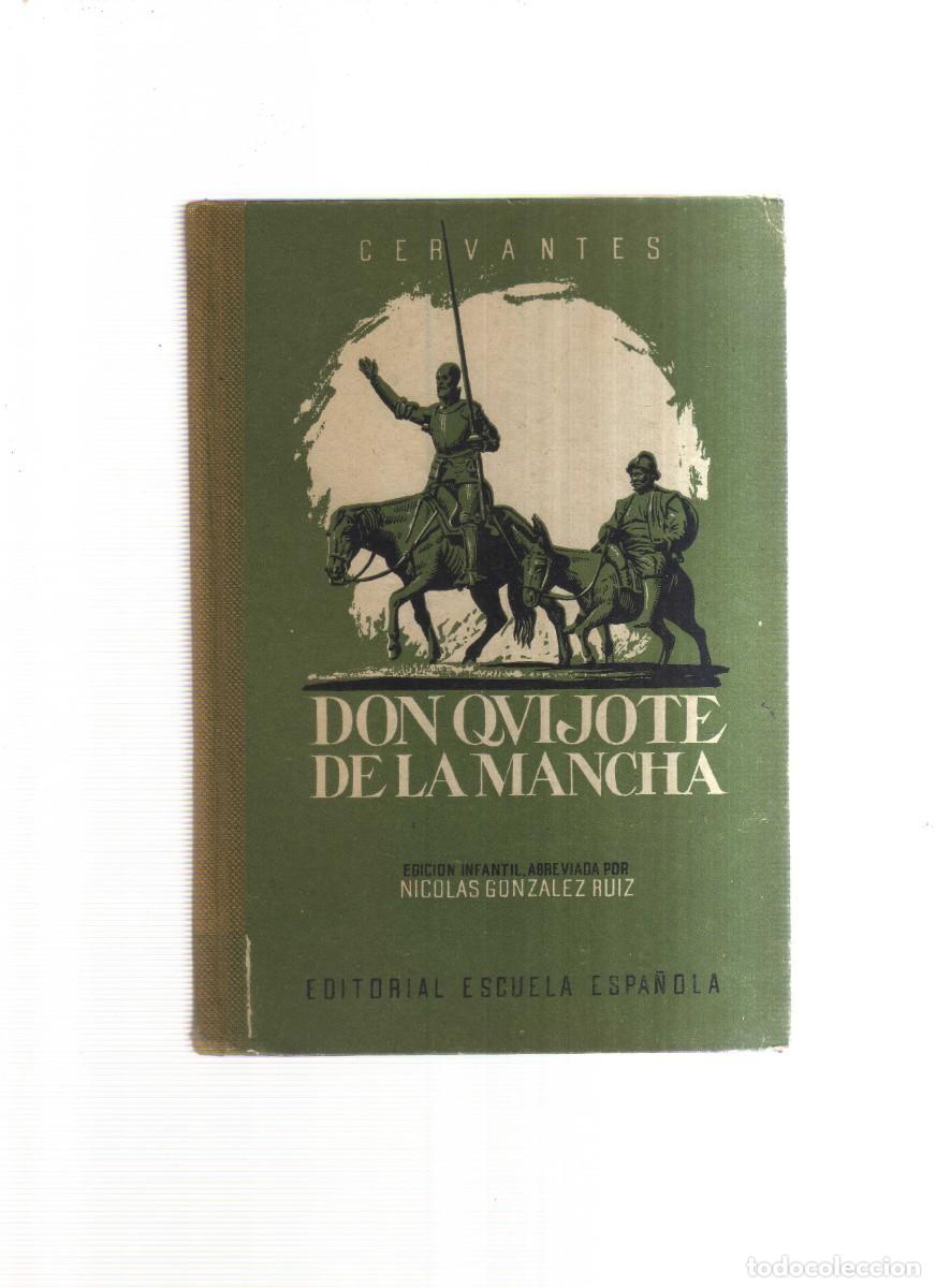 Libros: DON QUIJOTE DE LA MANCHA CERVANTES NICOLAS GONZALEZ RUIZ