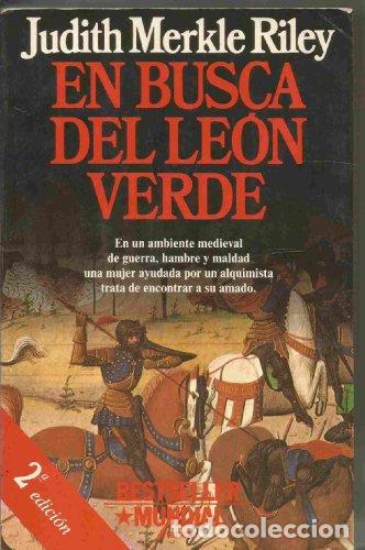 Libros: En busca del Le&oacute;n Verde - Riley, Judith Merkle