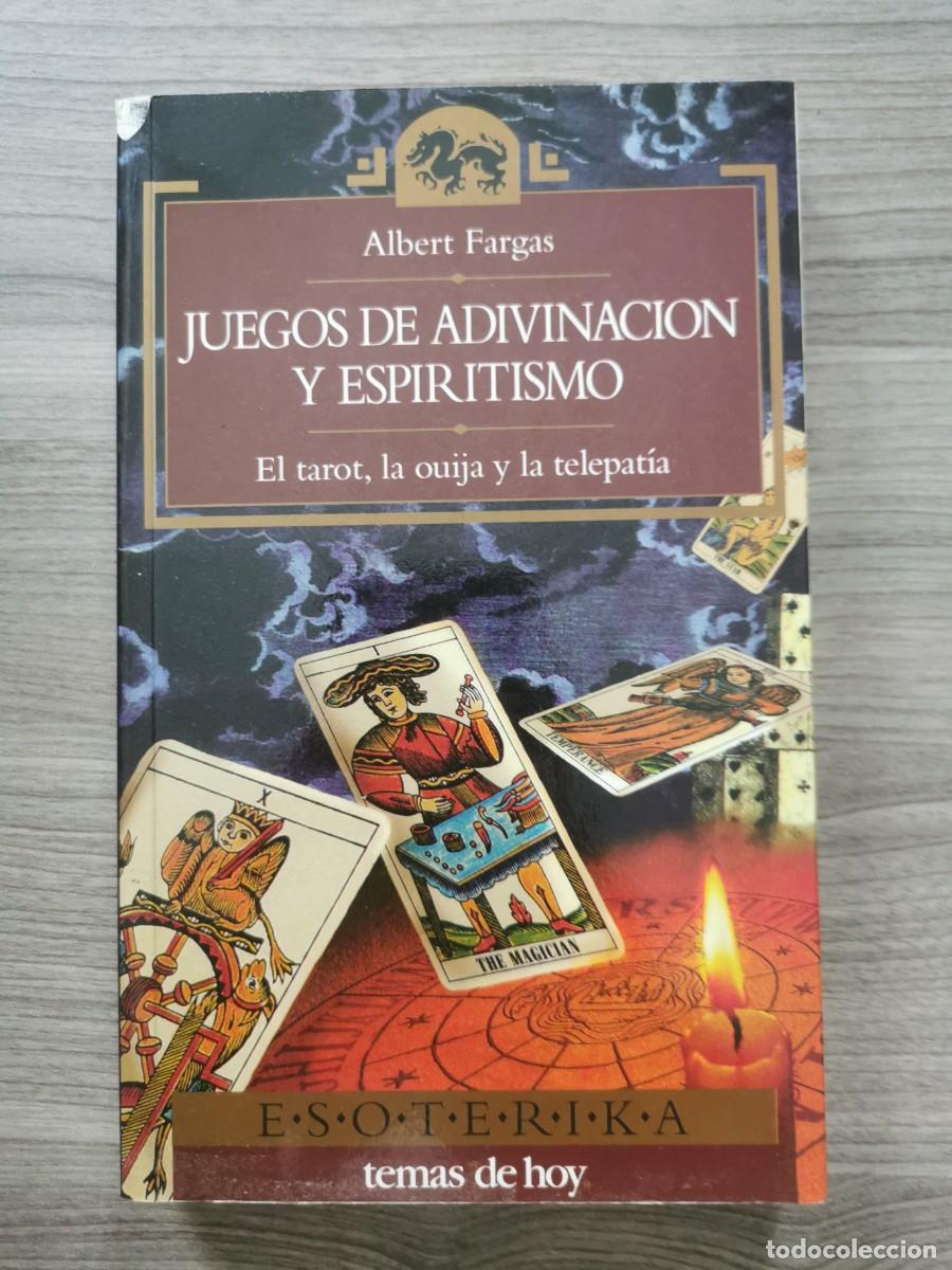 Libros: JUEGOS DE ADIVINACI&Oacute;N Y ESPIRITISMO - EL TAROT, LA OUIJA Y LA TELEPATIA