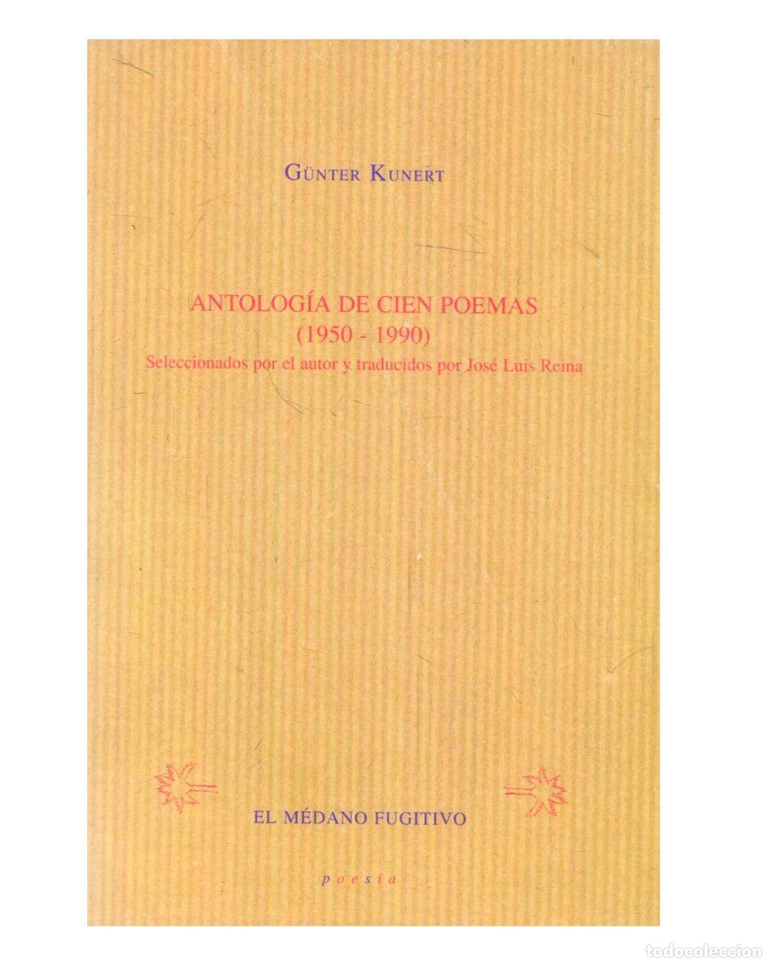 Libri di seconda mano: Antolog&iacute;a de cien poemas (1950-1990) -
