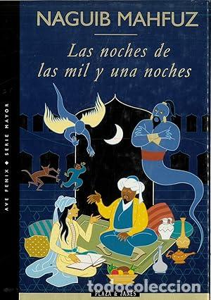 Libri di seconda mano: Las noches de las mil y una noches - Mahfuz, Naguib