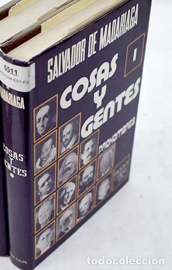 Libros: Cosas y Gentes - Salvador de Madariaga - Espasa-calpe
