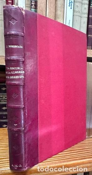 Libros: LA ESCUELA DE LA EXEGESIS EN DERECHO CIVIL - BONNECASE, J.