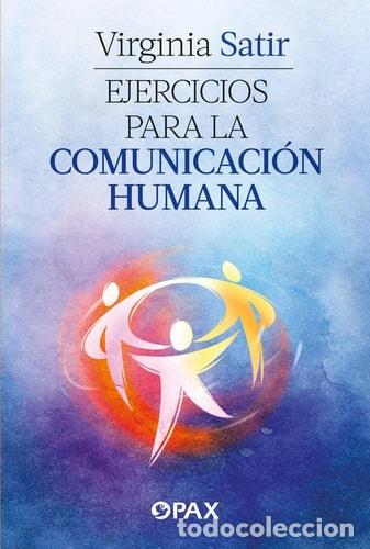 Livros em segunda m&atilde;o: Ejercicios para la Comunicaci&oacute;n Humana - Virginia Satir - Virginia Satir