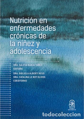 Livros em segunda m&atilde;o: Nutrici&oacute;n en enfermedades cr&oacute;nicas de la ni&ntilde;ez y adolescenci - Varios Autores, Salesa Barja Y&aacute;&ntilde;ez