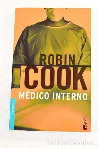 M&eacute;dico Interno - Robin Cook - Robin Cook