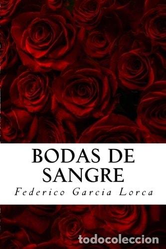Libros: Bodas de Sangre de Federico Garcia Lorca - Federico Garc&iacute;a L - Federico Garc&iacute;a Lorca
