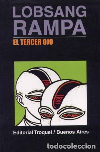 Libros: El Tercer Ojo - Lobsang Rampa - Lobsang Rampa