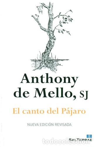 Libros: El canto del p&aacute;jaro - Anthony De Mello - Anthony De Mello