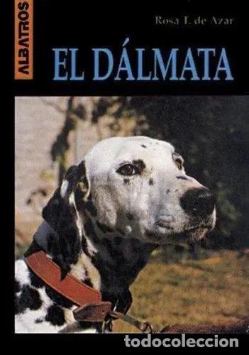 Libros: Dalmata, El, De Taragano R.. Editorial Albatros En Espa&ntilde;ol - - Taragano R.