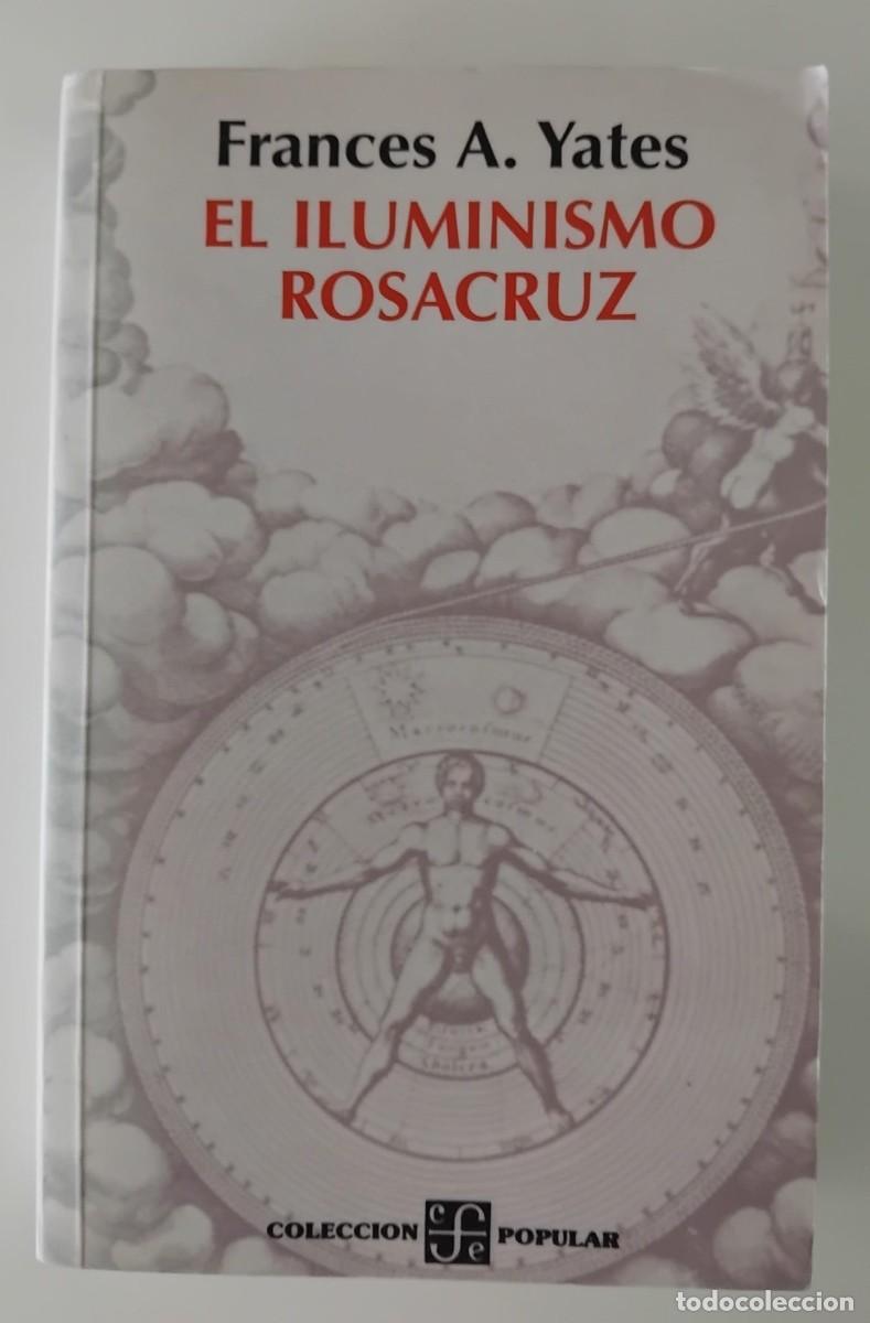 Libros: El iluminismo rosacruz - Frances A Yates