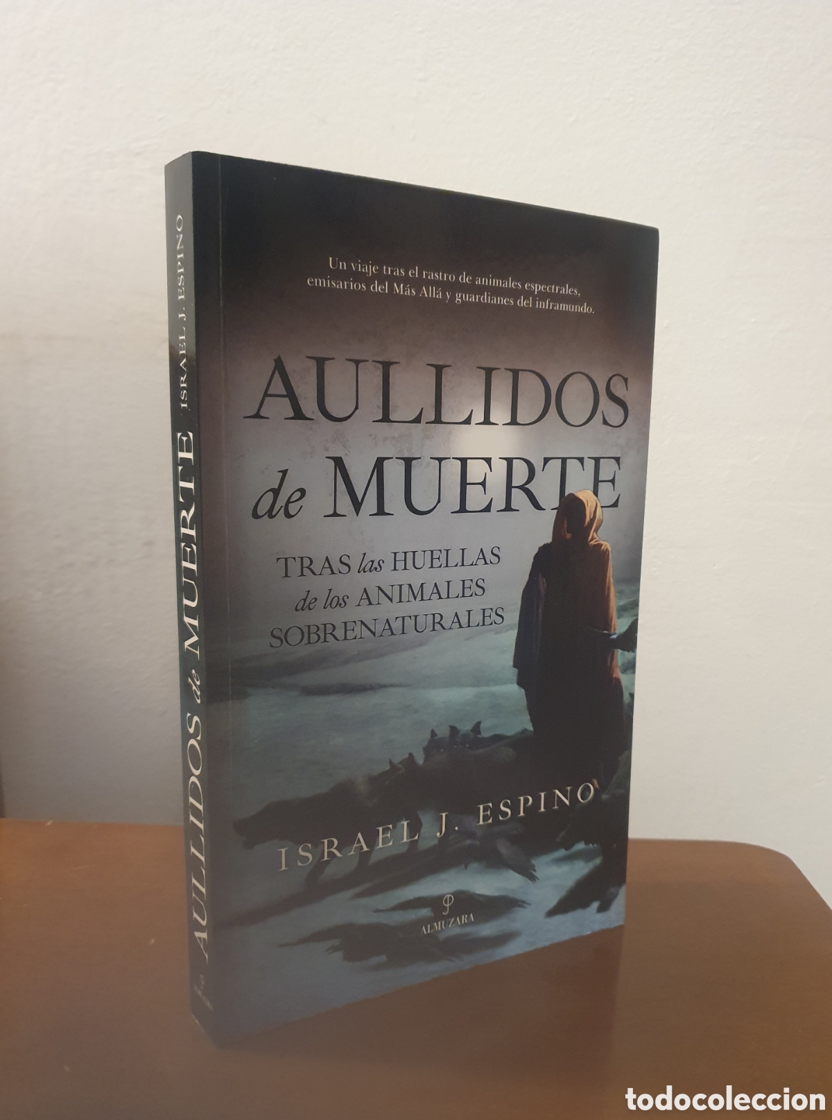 Libros: Aullidos de muerte. Israel J. Espino.