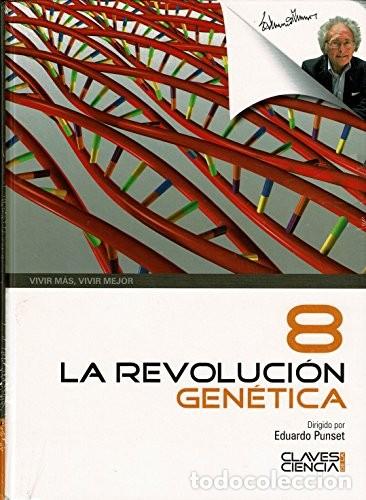 Libros: LA REVOLUCI&Oacute;N GEN&Eacute;TICA: VIVIR M&Aacute;S, VIVIR MEJOR - Eduardo Punset - Centro Editor Pda, S.l. - Claves C