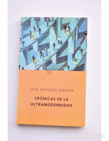 Livros em segunda m&atilde;o: Cr&oacute;nicas de la ultramodernidad - MARINA, Jos&eacute; Antonio