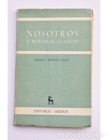 Livros em segunda m&atilde;o: Nosotros y nuestros cl&aacute;sicos - MORENO B&Aacute;EZ, Enrique