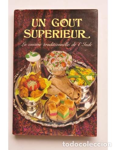 books: Un gout superieur. La cuisine traditionelle de l'Indie - ADIRAJ : L'ABRE A SOUHAITS (Restaurant v&eacute;g&eacute;