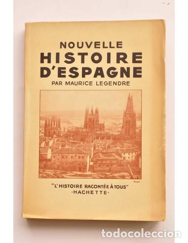 books: Nouvelle histoire d'Espagne - LEGENDRE, Maurice