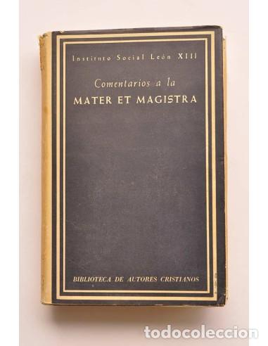 Libros: Comentarios a la Mater et Magistra - INSTITUTO SOCIAL LEON XIII