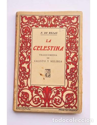 Libros: La Celestina. Tragicomedia de Calisto y Melibea - ROJAS, Fernando de en la