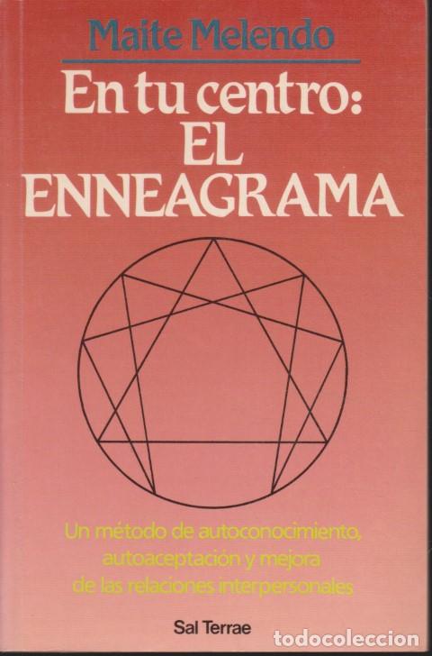 Libros: EN TU CENTRO: EL ENNEAGRAMA - MAITE MELENDO - Foto 1