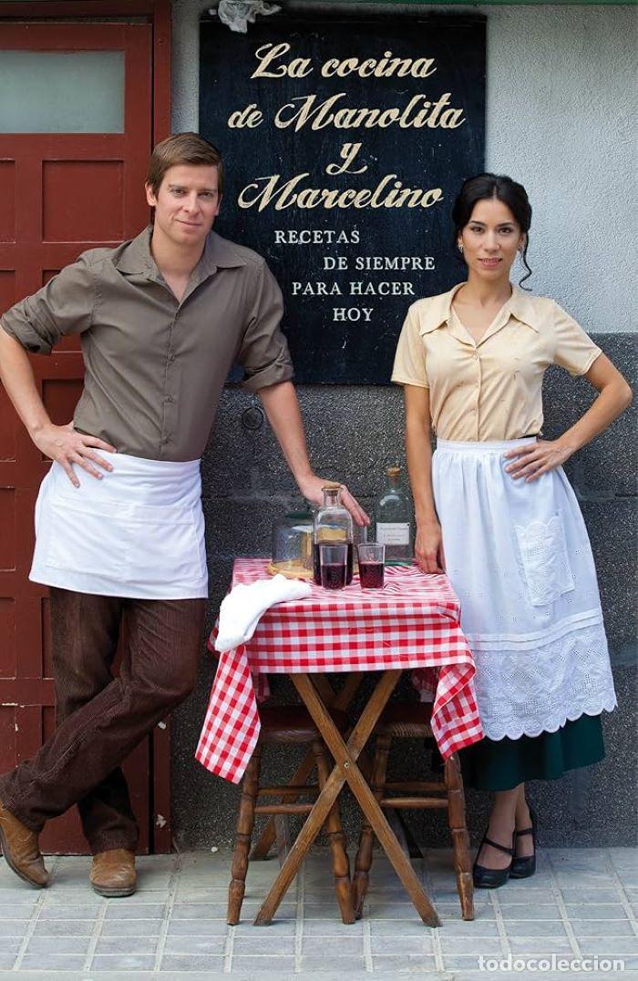 B&uuml;cher: LA COCINA DE MANOLITA Y MARCELINO - Manolita Del Arco; Marcelino Camacho