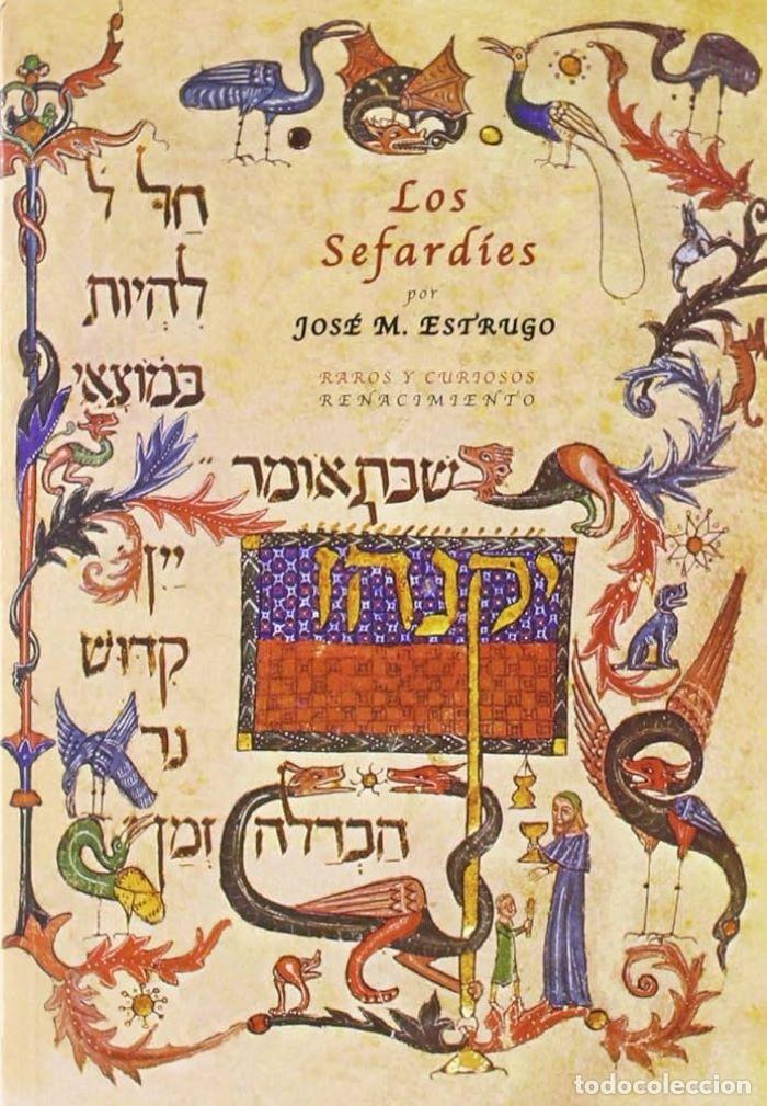 Livres: LOS SEFARD&Iacute;ES - Jos&eacute; M. Estrugo