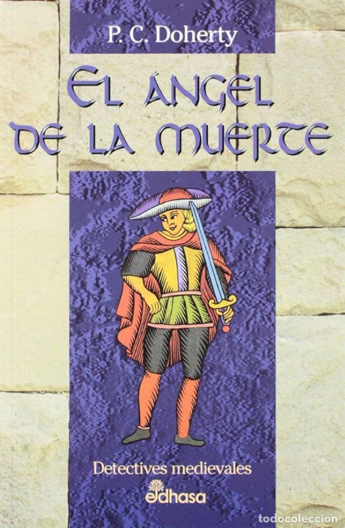 Livres: EL &Aacute;NGEL DE LA MUERTE - P.C. Doherty