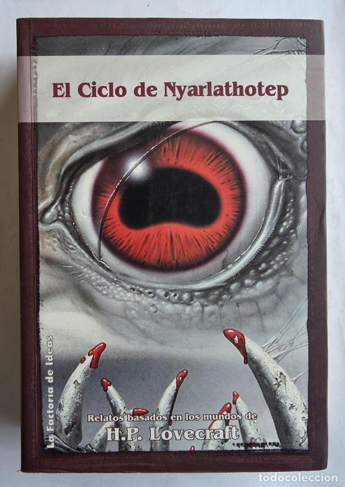 Livres: EL CICLO DE NYARLATHOTEP - H.P. Lovecraft