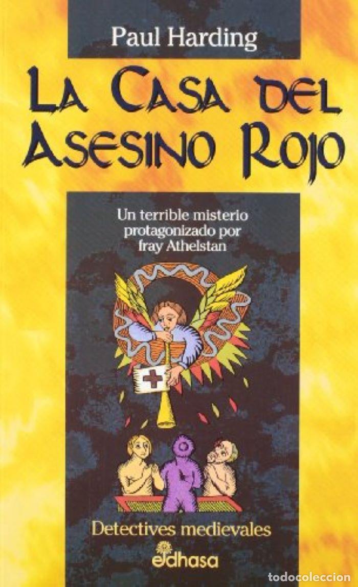Livres: LA CASA DEL ASESINO ROJO - Paul Harding