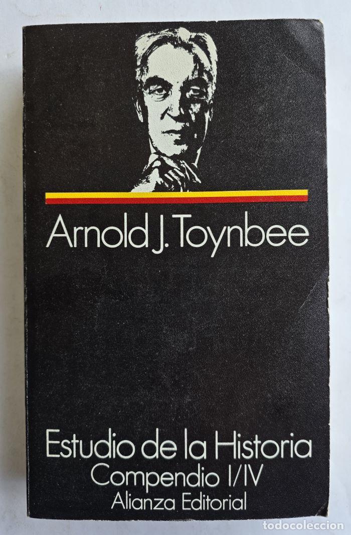 Livres: ESTUDIO DE LA HISTORIA (3 TOMOS) - Arnold Joseph Toynbee