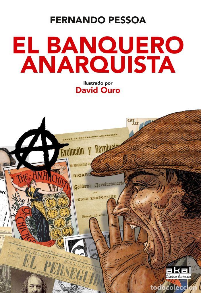 Libros: EL BANQUERO ANARQUISTA - Fernando Pessoa