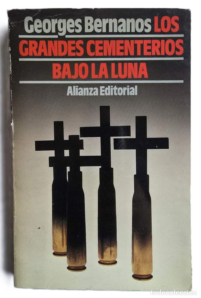 Libros: LOS GRANDES CEMENTERIOS BAJO LA LUNA - Georges Bernanos