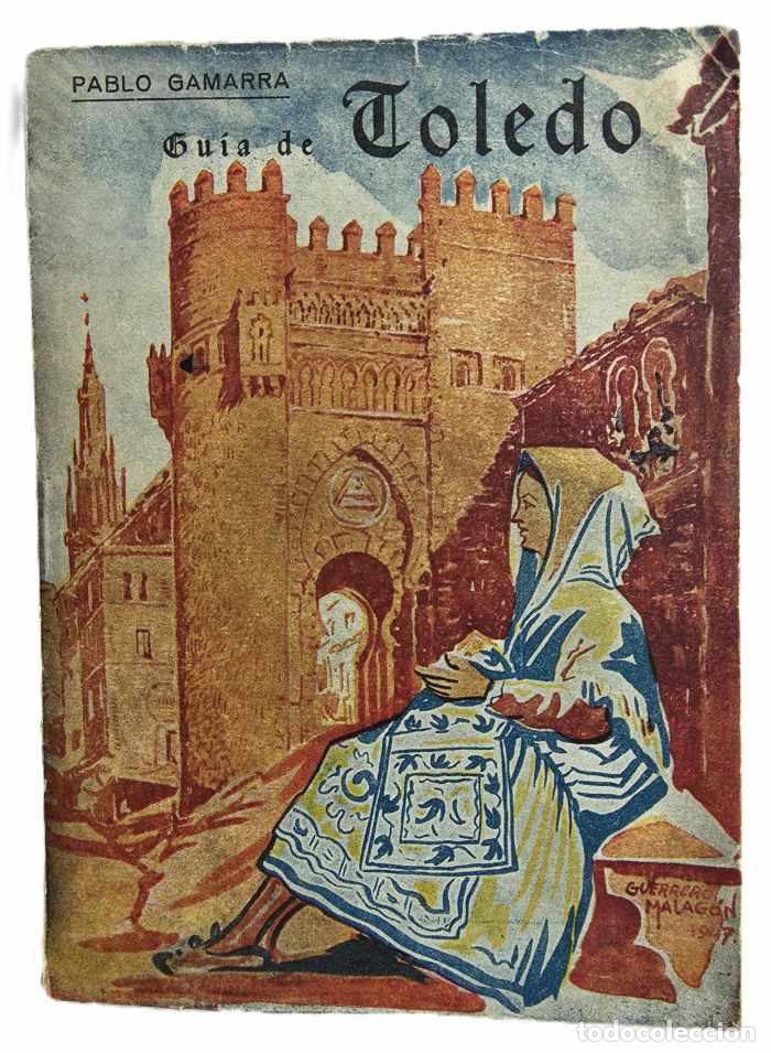 Libros: GU&Iacute;A DE TOLEDO - Pablo Gamarra