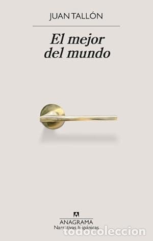 Libros: El mejor del mundo - Tall&oacute;n, Juan