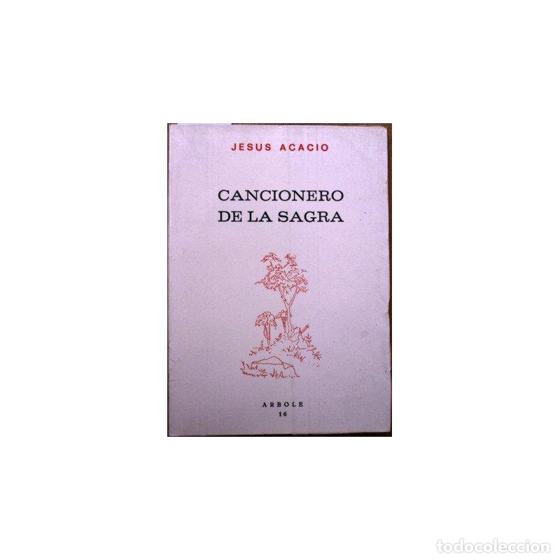 Libri di seconda mano: Cancionero de la Sagra - ACACIO, Jes&uacute;s