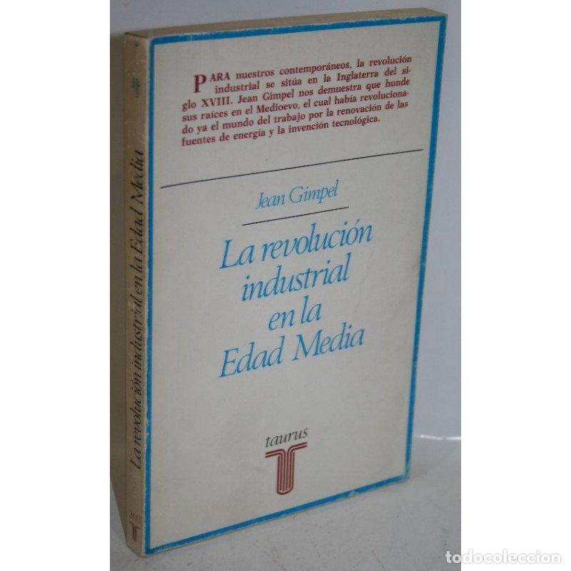 B&uuml;cher: La revoluci&oacute;n industrial en la Edad Media - GIMPEL, Jean