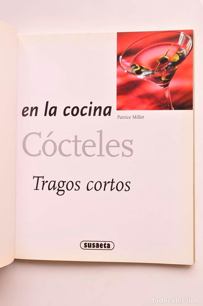 Libros: C&oacute;cteles. Tragos cortos - MILLET, Patrice - Foto 2