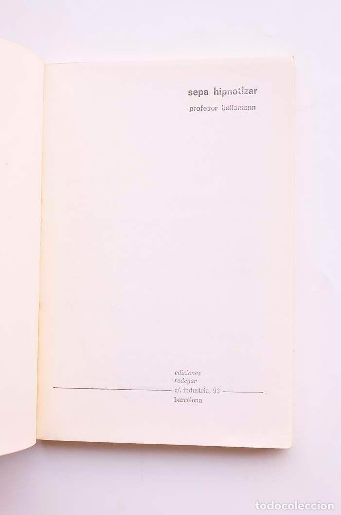 Libros: Sepa hipnotizar - BELLAMANN - Foto 2