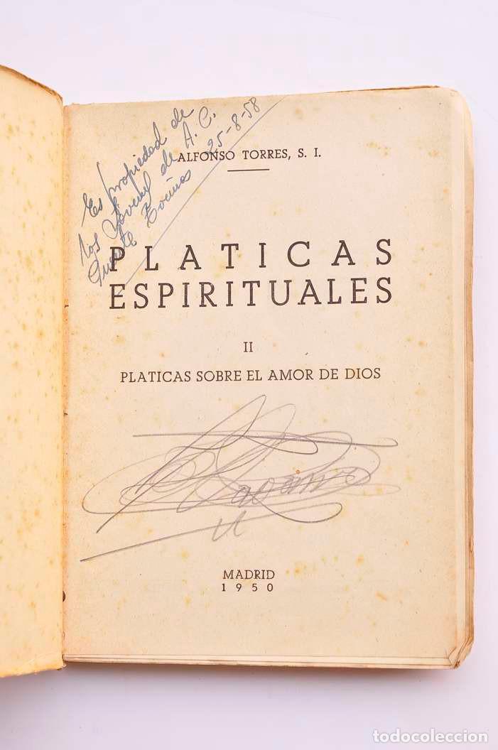 Libros: Pl&aacute;ticas espirituales. II. Sobre el amor de Dios - TORRES, Alfonso - Foto 2