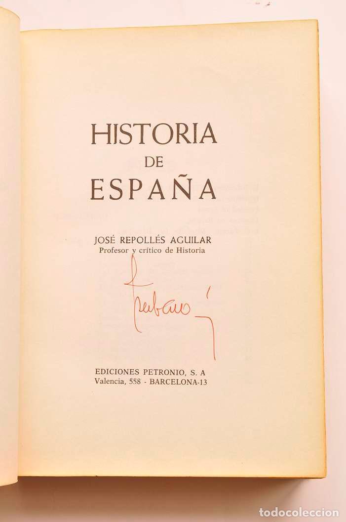 Libros: Historia de Espa&ntilde;a - REPOLL&Eacute;S AGUILAR, Jos&eacute; - Foto 2