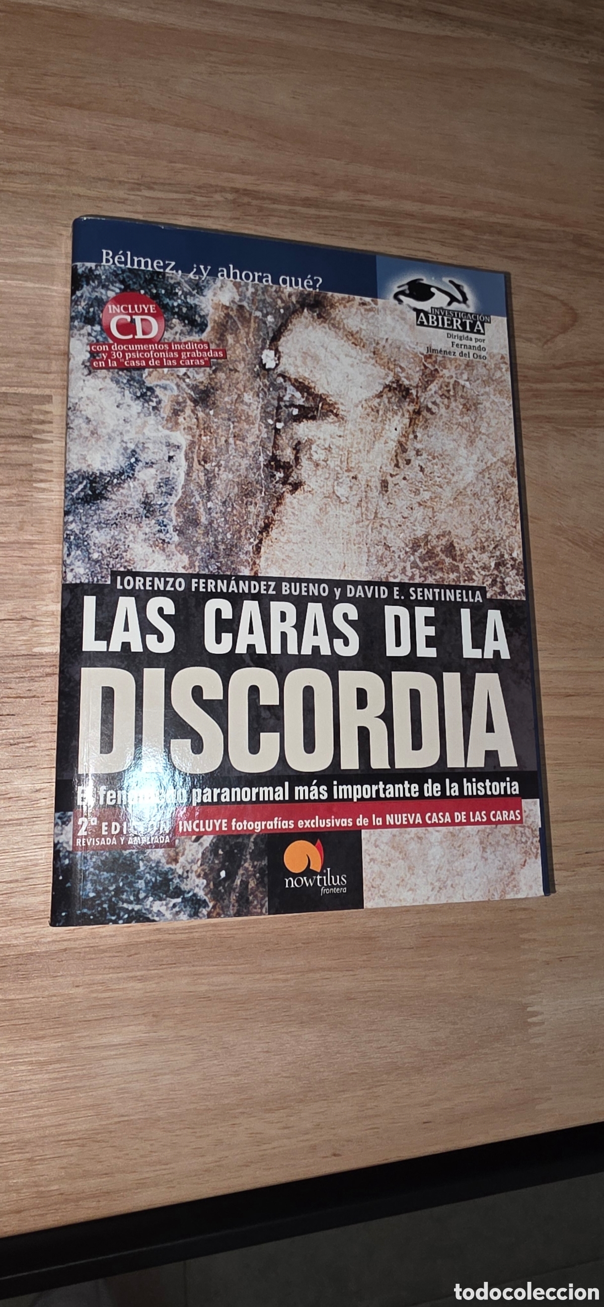 Libros: Las caras de la discordia. Lorenzo Fern&aacute;ndez Bueno. Ediciones Nowtilus