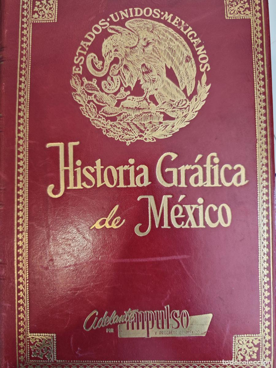 Libros: HISTORIA GRAFICA DE MEXICO. LOS DIOSES DE PIEDRA. 1952. FERNANDO MORA. FERNANDO JORDAN - tdk647 -