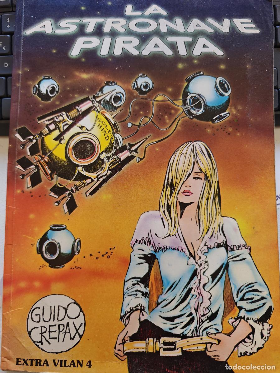 Libros: La astronave pirata de Grido Grepax - tdk647 -